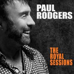 Paul Rodgers : The Royal Sessions